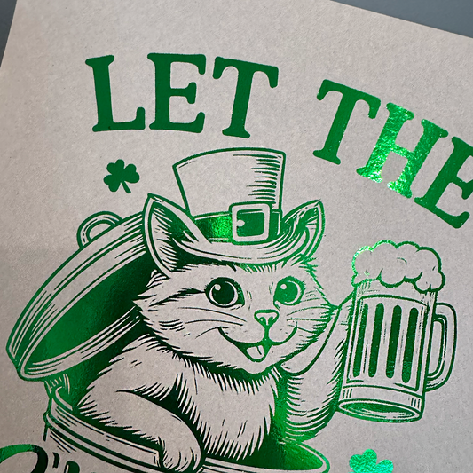 Let the Shenanigans Begin St. Patrick’s Day - Handmade Foil Wall Art