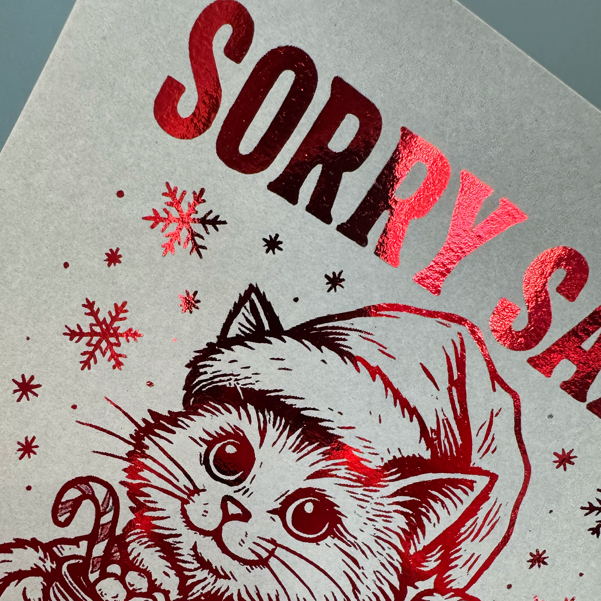 Sorry Santa I’ve Been Feral Cat Christmas - Handmade Foil Wall Art